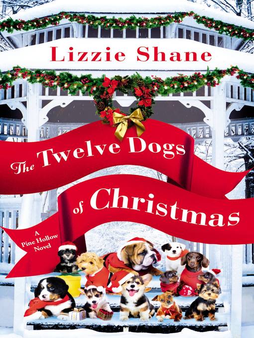 Title details for The Twelve Dogs of Christmas by Lizzie Shane - Wait list